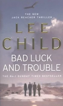 Image of Bad Luck and Trouble by Lee Child Paperback