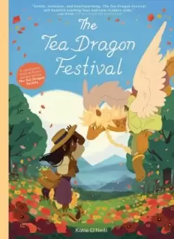 Image of The Tea Dragon Festival by Katie O'Neill