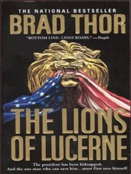 Image of The Lions of Lucerne by Brad Thor Paperback