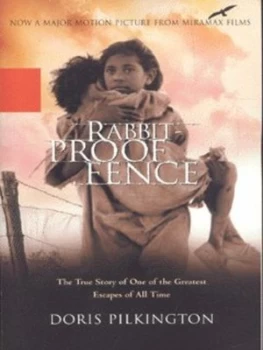 Image of Rabbit-Proof Fence by Doris Pilkington Hardback