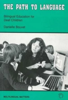 Image of The Path to Language by Danielle Bouvet Paperback