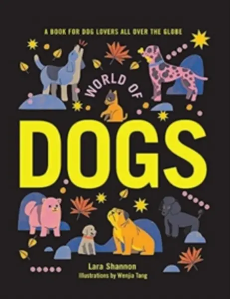 Image of world of dogs a book for dog lovers all over the globe 9781741177725