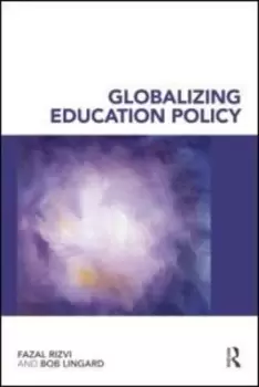 Image of Globalizing educational policy by Fazal Rizvi
