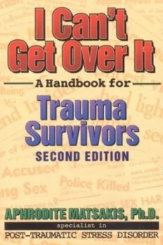 Image of I Cant Get Over It by Aphrodite Matsakis Paperback