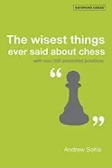 Image of wisest things ever said about chess with over 250 annotated positions