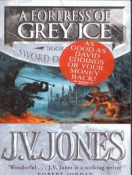 Image of A Fortress of Grey Ice by J. V. Jones Paperback