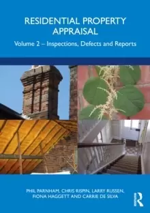 Image of Residential Property Appraisal : Volume 2: Inspections, Defects and Reports