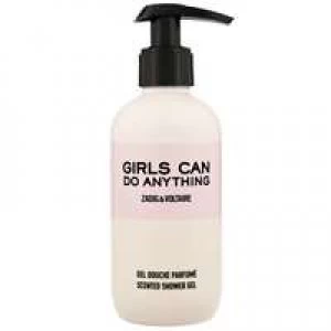 Zadig & Voltaire Girls Can Do Anything Shower Gel Women 200ml