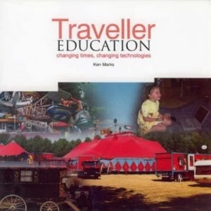 Image of Traveller Education by Ken Marks Book