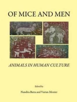 Image of Of Mice and Men by Nandita Batra and Vartan P Messier Hardback