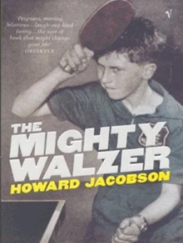 Image of The Mighty Walzer by Howard Jacobson Paperback