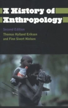 Image of A History of Anthropology by Thomas Hylland Eriksen Book