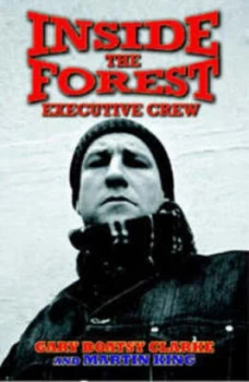 Image of Inside the Forest Executive Crew by Martin King Paperback