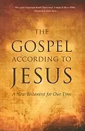 Image of gospel according to jesus a new testament for our time