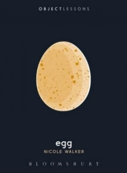 Image of Egg by Nicole Walker Paperback
