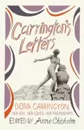 Image of carringtons letters her art her loves her friendships