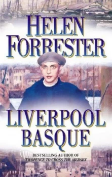 Image of The Liverpool Basque by Helen Forrester Paperback