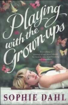 Image of Playing with the Grown-Ups by Sophie Dahl Paperback