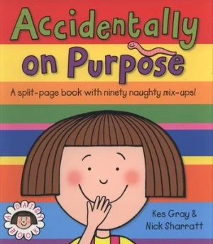 Image of Accidentally on Purpose by Kes Gray Paperback