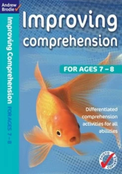 Image of Improving comprehension for ages 7-8 by Andrew Brodie