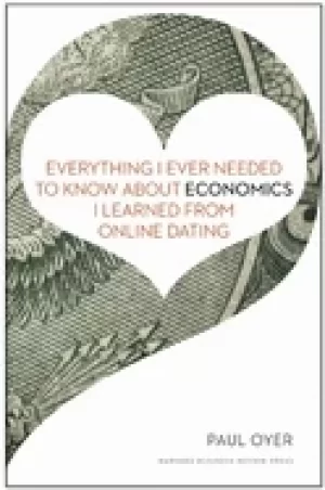 Image of everything i ever needed to know about economics i learned from online dati
