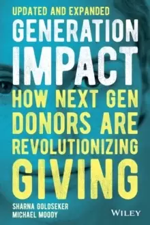 Image of Generation Impact : How Next Gen Donors Are Revolutionizing Giving