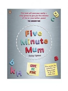 Image of Five Minute Mum: Give Me Five: Five Minute, Easy, Fun Games