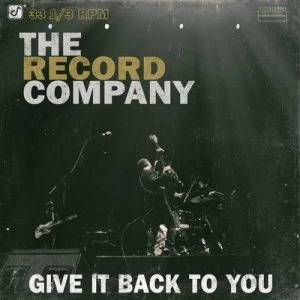 Image of Give It Back to You by The Record Company CD Album