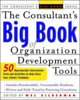 Image of The Consultants Big Book of Organization Development Tools by Mel Silberman Hardback