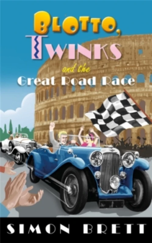 Image of Blotto, Twinks and the Great Road Race Hardback