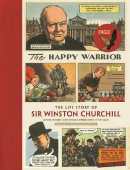 Image of The Happy Warrior by Richard M Langworth Paperback