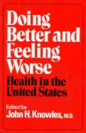 Image of doing better and feeling worse health in the united states