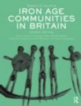 Image of Iron Age Communities in Britain by Barry Cunliffe Paperback