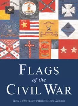 Image of Flags of the civil war by Philip Katcher