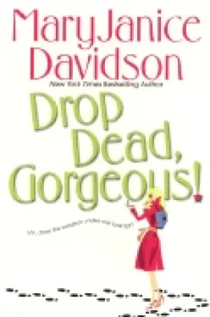 Image of drop dead gorgeous