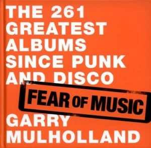 Image of Fear of Music by Garry Mulholland Hardback