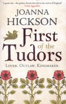 Image of First of the Tudors by Joanna Hickson Paperback