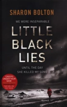 Image of Little Black Lies by Sharon Bolton Hardback