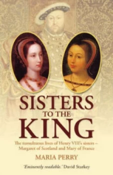 Image of Sisters to the King by Maria Perry Paperback