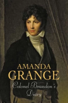 Image of Colonel Brandons Diary by Amanda Grange Hardback