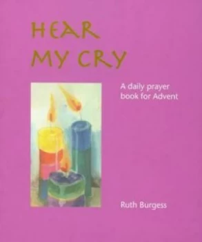 Image of Hear My Cry by Ruth Burgess Book