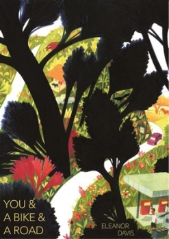 Image of You & a Bike & a Road by Eleanor Davis