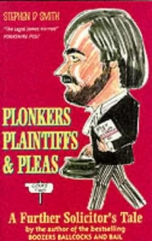 Image of Plonkers Plaintiffs and Pleas by Stephen D Smith Paperback