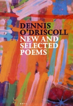 Image of New and Selected Poems by Dennis Odriscoll Book