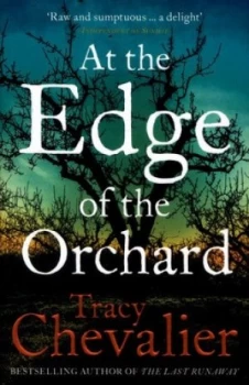 Image of At the Edge of the Orchard by Tracy Chevalier Paperback