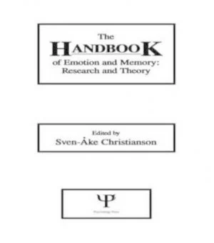 Image of The Handbook of Emotion and Memory by Sven-Ake Christianson Hardback