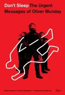 Image of Don't Sleep : The Urgent Messages of Oliver Munday