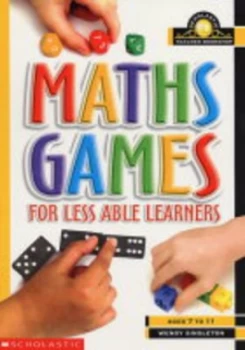 Image of Maths Games for Less Able Learners by Wendy Singleton Paperback