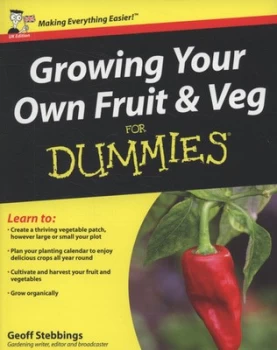 Image of Growing your own fruit & veg for dummies by Geoff Stebbings