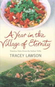 Image of A Year in the Village of Eternity by Tracey Lawson Hardback